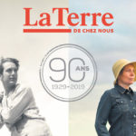 La Terre de chez nous fête ses 90 ans