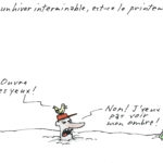 Le printemps est-il arrivé?