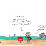 Une terre, ça coûte cher!
