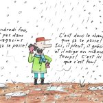 Vendredi fou dans le champ