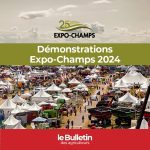 Des démonstrations de machinerie hautes en couleurs à Expo-Champs!